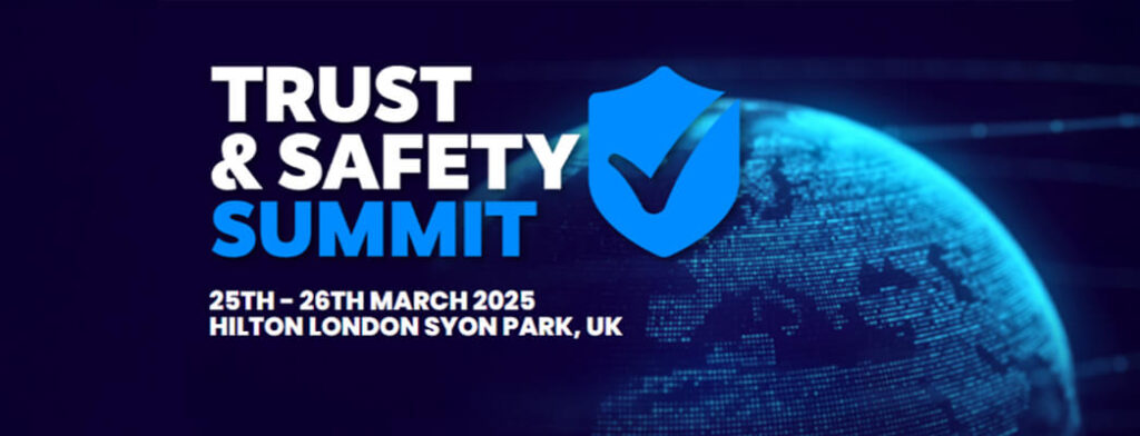 Trust & Safety Summit 2025: A desire to do the right thing