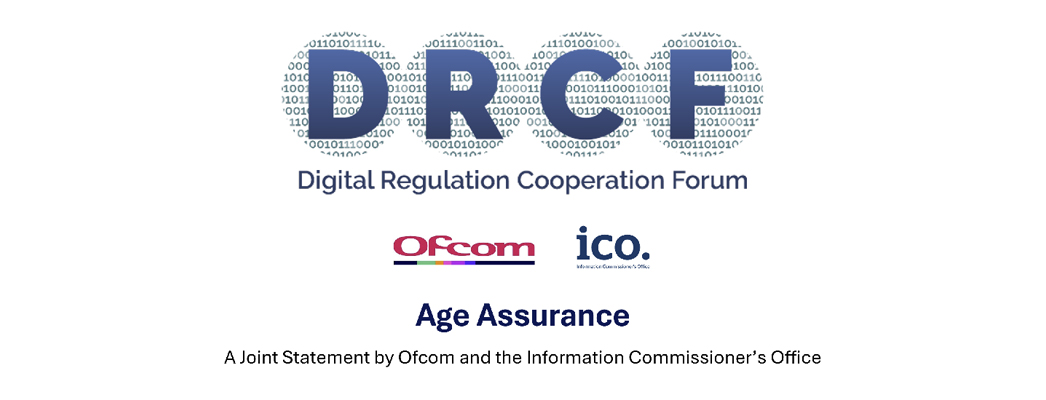 ICO & Ofcom statement on age assurance